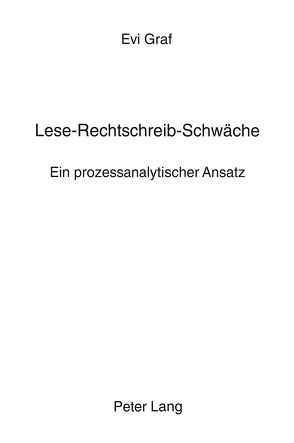 Lese-Rechtschreib-Schwäche von Graf,  Evi