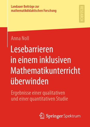 Lesebarrieren in einem inklusiven Mathematikunterricht überwinden von Noll,  Anna