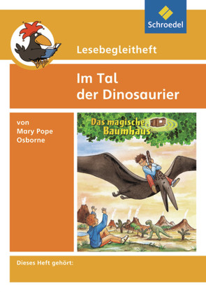 Lesebegleithefte / Lesebegleitheft zum Titel Im Tal der Dinosaurier von Mary Pope Osborne von Kirch,  Edith, Kirch,  Michael