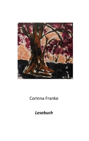 Lesebuch von Franke,  Corinna