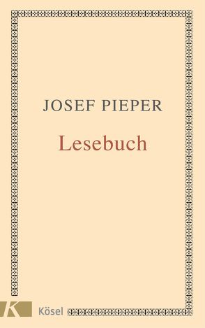 Lesebuch von Pieper,  Josef