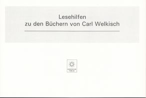 Lesehilfen zu den Büchern von Carl Welkisch von Schultz-Friese,  Olaf