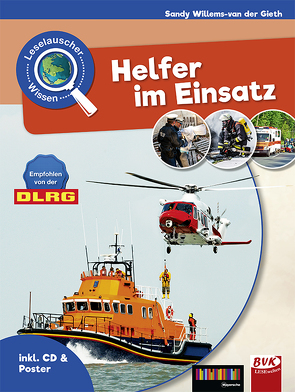 Leselauscher Wissen: Helfer im Einsatz von Hesse,  Kirstin, van der Gieth,  Patrick, Willems-van der Gieth,  Sandy