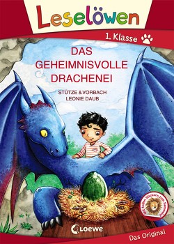 Leselöwen 1. Klasse – Das geheimnisvolle Drachenei (Großbuchstabenausgabe) von Daub,  Leonie, Stütze & Vorbach