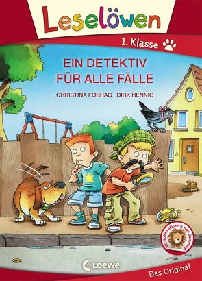 Leselöwen 1. Klasse – Ein Detektiv für alle Fälle (Großbuchstabenausgabe) von Foshag,  Christina, Hennig,  Dirk