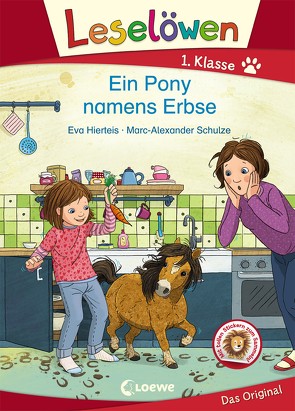 Leselöwen 1. Klasse – Ein Pony namens Erbse von Hierteis,  Eva, Schulze,  Marc-Alexander