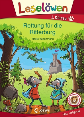 Leselöwen 1. Klasse – Rettung für die Ritterburg von Wiechmann,  Heike