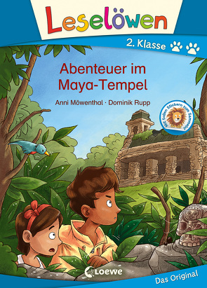 Leselöwen 2. Klasse – Abenteuer im Maya-Tempel von Möwenthal,  Anni, Rupp,  Dominik