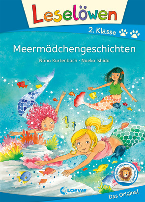 Leselöwen 2. Klasse – Meermädchengeschichten von Ishida,  Naeko, Kurtenbach,  Nana