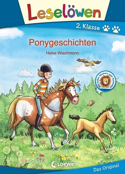 Leselöwen 2. Klasse – Ponygeschichten von Wiechmann,  Heike