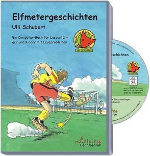 Leselöwen – Elfmetergeschichten von Schubert,  Uli, Schulmeyer,  Heribert