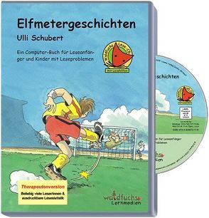 Leselöwen – Elfmetergeschichten von Schubert,  Uli, Schulmeyer,  Heribert