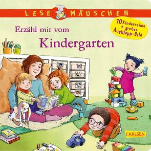 Lesemäuschen: Erzähl mir vom Kindergarten von Egan,  Lorna, Moser,  Annette