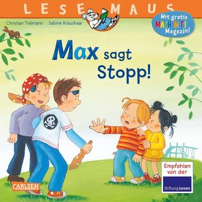 LESEMAUS 109: Max sagt Stopp! von Kraushaar,  Sabine, Tielmann,  Christian
