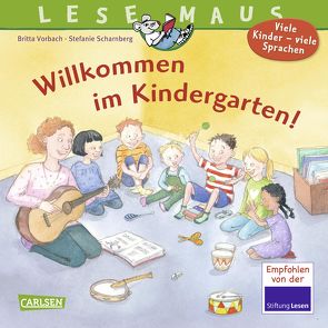 LESEMAUS 126: Willkommen im Kindergarten von Scharnberg,  Stefanie, Vorbach,  Britta