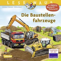 LESEMAUS 157: Die Baustellenfahrzeuge von Böwer,  Niklas, Tielmann,  Christian
