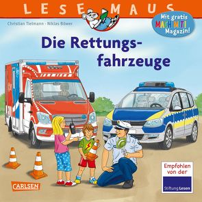 LESEMAUS 158: Die Rettungsfahrzeuge von Böwer,  Niklas, Tielmann,  Christian