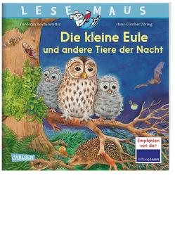 LESEMAUS 174: Die kleine Eule und andere Tiere der Nacht von Döring,  Hans Günther, Reichenstetter,  Friederun
