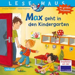 LESEMAUS 18: Max geht in den Kindergarten von Kraushaar,  Sabine, Tielmann,  Christian