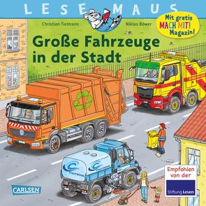 LESEMAUS 188: Große Fahrzeuge in der Stadt von Böwer,  Niklas, Tielmann,  Christian