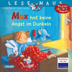 LESEMAUS 5: Max hat keine Angst im Dunkeln von Kraushaar,  Sabine, Tielmann,  Christian
