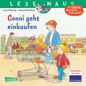 LESEMAUS 82: Conni geht einkaufen von Schneider,  Liane, Steinhauer,  Annette