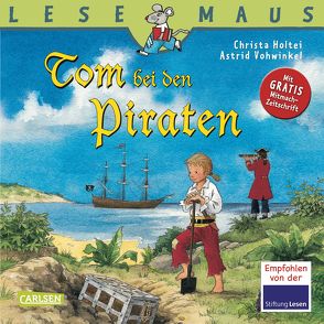 LESEMAUS 27: Tom bei den Piraten von Holtei,  Christa, Vohwinkel,  Astrid