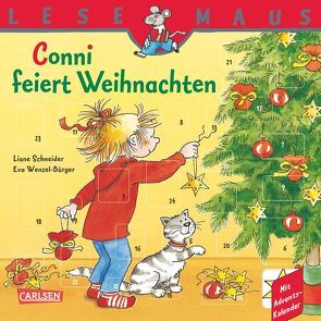 LESEMAUS 58: Conni feiert Weihnachten von Schneider,  Liane, Wenzel-Bürger,  Eva