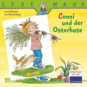 LESEMAUS, Band 77: Conni und der Osterhase von Schneider,  Liane, Wenzel-Bürger,  Eva