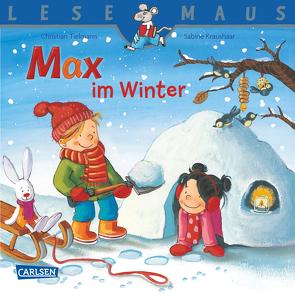 LESEMAUS: Max im Winter von Kraushaar,  Sabine, Tielmann,  Christian