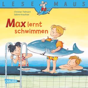 LESEMAUS: Max lernt schwimmen von Kraushaar,  Sabine, Tielmann,  Christian