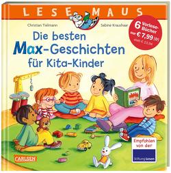 LESEMAUS Sonderbände: Die besten MAX-Geschichten für Kita-Kinder von Kraushaar,  Sabine, Tielmann,  Christian