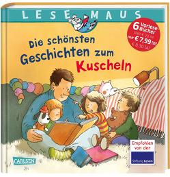 LESEMAUS Sonderbände: Die schönsten Geschichten zum Kuscheln von Choinski,  Sabine, Cordes,  Miriam, Kraushaar,  Sabine, Krümmel,  Gabriela, Laschütza,  Susanne, Leberer,  Sigrid, Schneider,  Liane, Tielmann,  Christian, Wagenhoff,  Anna, Walbrecker,  Dirk, Wenzel-Bürger,  Eva, Westphal,  Catharina