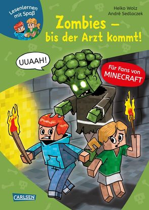 Lesenlernen mit Spaß – Minecraft 1: Zombies – bis der Arzt kommt! von Sedlaczek,  André, Wolz,  Heiko