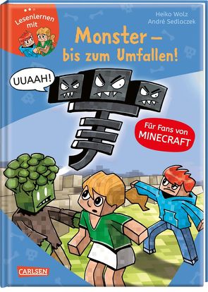 Lesenlernen mit Spaß – Minecraft 2: Monster – bis zum Umfallen! von Sedlaczek,  André, Wolz,  Heiko