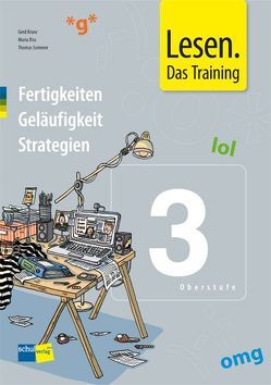 Lesen. Das Training 3 (Oberstufe) von Kruse,  Gerd, Riss,  Maria, Sommer,  Thomas