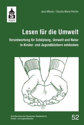 Lesen für die Umwelt von Mikota,  Jana, Pecher,  Claudia Maria