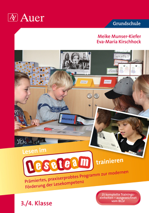 Lesen im Leseteam trainieren von Kirschhock,  Eva-Maria, Munser-Kiefer,  Meike