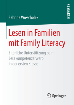 Lesen in Familien mit Family Literacy von Wiescholek,  Sabrina