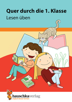 Lesen lernen 1. Klasse Übungsblock von Greune,  Mascha, Maier,  Ulrike
