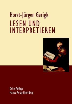 Lesen und Interpretieren von Gerigk,  Horst-Jürgen