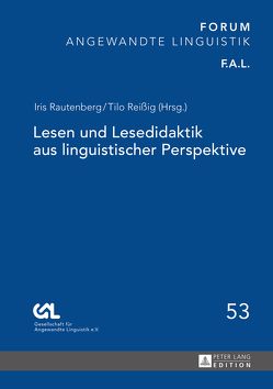 Lesen und Lesedidaktik aus linguistischer Perspektive von Rautenberg,  Iris, Reißig,  Tilo