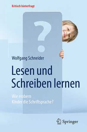 Lesen und Schreiben lernen von Schneider,  Wolfgang