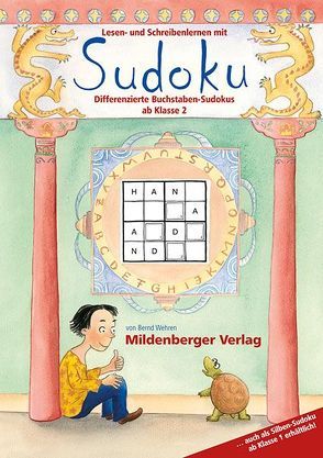 Lesen- und Schreibenlernen mit Sudoku von Drumm,  Susanne, Treiber,  Heike, Wehren,  Bernd