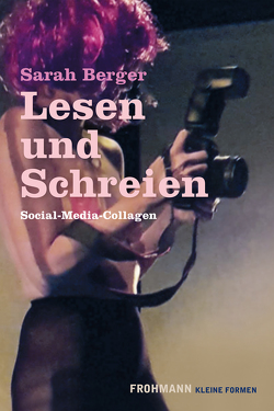 Lesen und Schreien von Berger,  Sarah