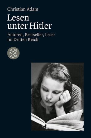 Lesen unter Hitler von Adam,  Christian