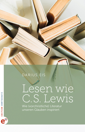 Lesen wie C. S. Lewis von Eis,  Darius