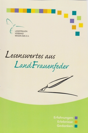 Lesenswertes aus LandFrauenfeder