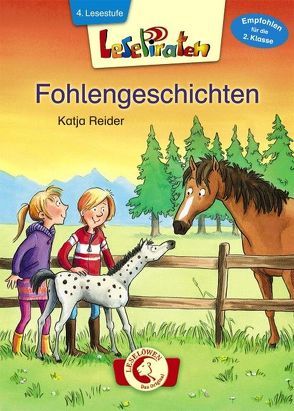 Lesepiraten – Fohlengeschichten von Reider,  Katja, Wiechmann,  Heike