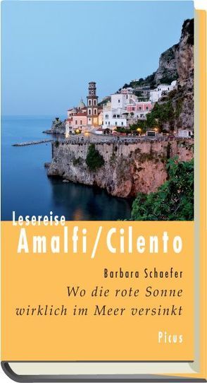 Lesereise Amalfi/Cilento von Schaefer,  Barbara